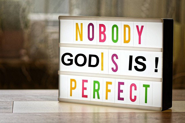 GOD IS PERFECT!