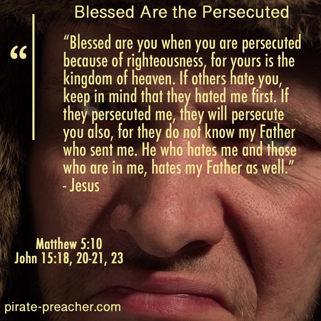 Bless Are the Persecuted