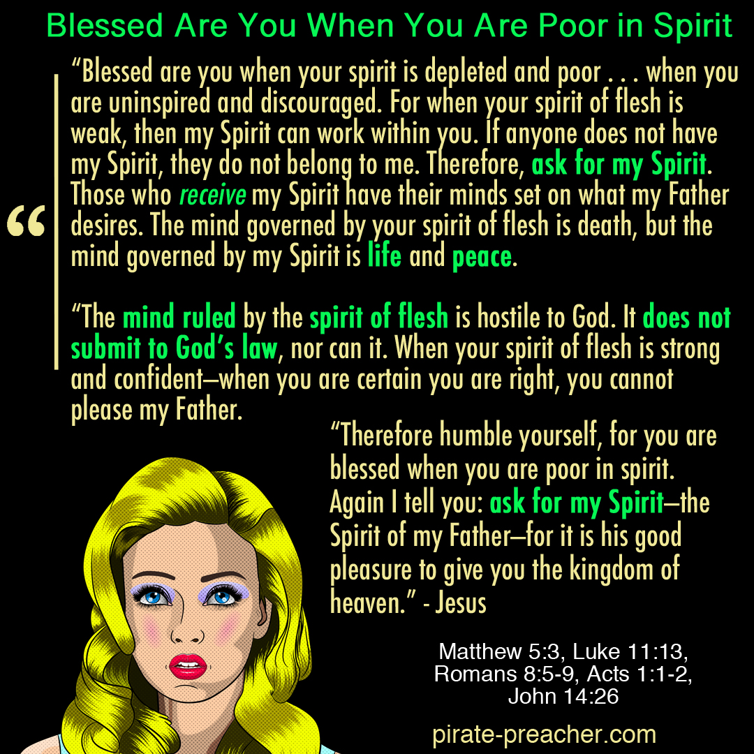 Blessed Are You When You Are Poor in Spirit