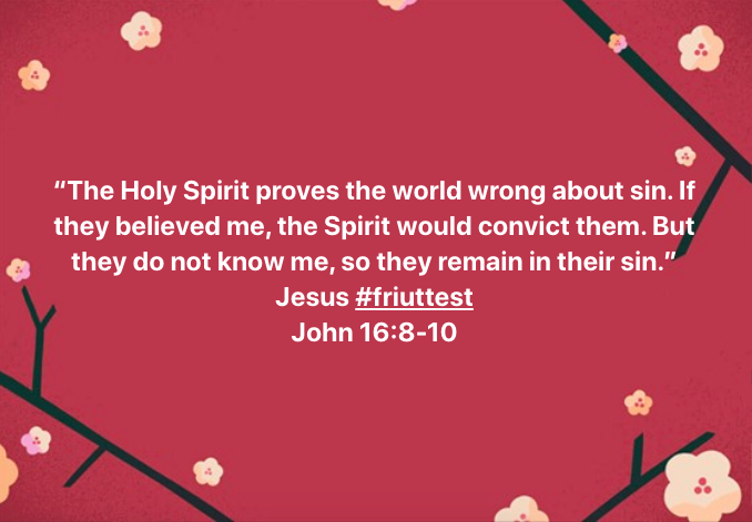 The Holy Spirit proves the world wrong about sin